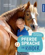 Pferdesprache für Kinder Cover des Buches Pferdesprache für Kinder (ISBN: 9783440172261)