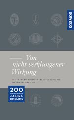 Franckh-Kosmos ... von nicht verklungener Wirkung ... Cover des Buches Franckh-Kosmos ... von nicht verklungener Wirkung ... (ISBN: 9783440175613)