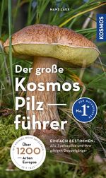 Der große Kosmos Pilzführer Cover des Buches Der große Kosmos Pilzführer (ISBN: 9783440176740)