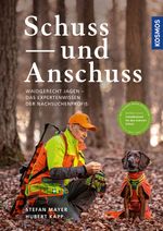 Schuss und Anschuss Cover des Buches Schuss und Anschuss (ISBN: 9783440176788)