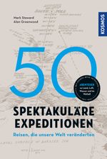 50 spektakuläre Expeditionen Cover des Buches 50 spektakuläre Expeditionen (ISBN: 9783440177372)