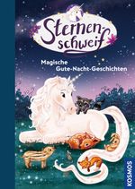 Sternenschweif, Magische Gute-Nacht Geschichten Cover des Buches Sternenschweif, Magische Gute-Nacht Geschichten (ISBN: 9783440177686)