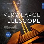 Very Large Telescope Cover des Buches Very Large Telescope (ISBN: 9783440178034)
