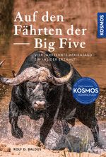 Auf den Fährten der Big Five Cover des Buches Auf den Fährten der Big Five (ISBN: 9783440178218)