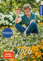 Mit Herz & Gabel durch Katrins Gartenjahr 2026 Cover des Buches Mit Herz & Gabel durch Katrins Gartenjahr 2026 (ISBN: 9783440182604)
