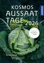 Kosmos Aussaattage 2026 Cover des Buches Kosmos Aussaattage 2026 (ISBN: 9783440182772)