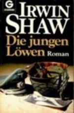 Die jungen Löwen Cover des Buches Die jungen Löwen (ISBN: 9783442089321)