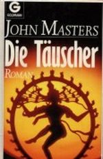 Die Täuscher Cover des Buches Die Täuscher (ISBN: 9783442092291)