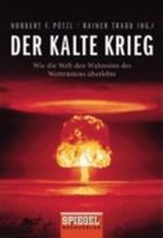 Der Kalte Krieg Cover des Buches Der Kalte Krieg (ISBN: 9783442102266)