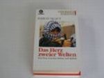 Das Herz zweier Welten Cover des Buches Das Herz zweier Welten (ISBN: 9783442124046)