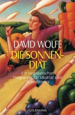 Die Sonnen-Diät Cover des Buches Die Sonnen-Diät (ISBN: 9783442142088)