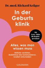 In der Geburtsklinik Cover des Buches In der Geburtsklinik (ISBN: 9783442142941)