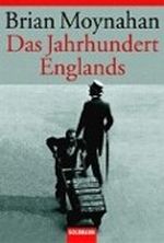Das Jahrhundert Englands Cover des Buches Das Jahrhundert Englands (ISBN: 9783442151448)