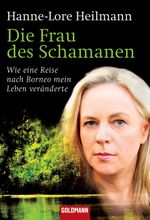 Die Frau des Schamanen Cover des Buches Die Frau des Schamanen (ISBN: 9783442155446)