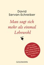 Man sagt sich mehr als einmal Lebewohl Cover des Buches Man sagt sich mehr als einmal Lebewohl (ISBN: 9783442157310)