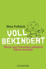 Voll bekindert Cover des Buches Voll bekindert (ISBN: 9783442158201)