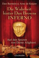 Die Wahrheit hinter Dan Browns Inferno Cover des Buches Die Wahrheit hinter Dan Browns Inferno (ISBN: 9783442158225)