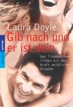 Gib nach und er ist dein Cover des Buches Gib nach und er ist dein (ISBN: 9783442165223)