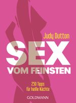 Sex vom Feinsten Cover des Buches Sex vom Feinsten (ISBN: 9783442174003)