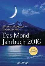 Das Mond-Jahrbuch 2016 Cover des Buches Das Mond-Jahrbuch 2016 (ISBN: 9783442175192)