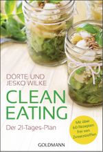 Clean Eating Cover des Buches Clean Eating (ISBN: 9783442176182)