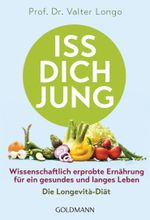 Iss dich jung Cover des Buches Iss dich jung (ISBN: 9783442177141)