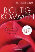 Richtig kommen Cover des Buches Richtig kommen (ISBN: 9783442177608)