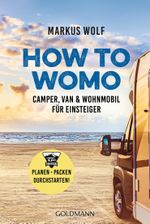 HOW TO WOMO Cover des Buches HOW TO WOMO (ISBN: 9783442179350)