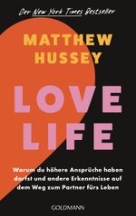 Love Life Cover des Buches Love Life (ISBN: 9783442180479)