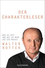 Der Charakterleser Cover des Buches Der Charakterleser (ISBN: 9783442221882)