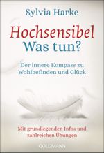 Hochsensibel - Was tun? Cover des Buches Hochsensibel - Was tun? (ISBN: 9783442222520)