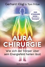 Aurachirurgie Cover des Buches Aurachirurgie (ISBN: 9783442223015)