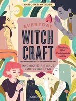 Everyday Witchcraft Cover des Buches Everyday Witchcraft (ISBN: 9783442223640)