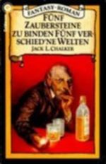 Fünf Zaubersteine zu binden fünf verschiedne Welten Cover des Buches Fünf Zaubersteine zu binden fünf verschiedne Welten (ISBN: 9783442238088)