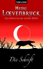 Die Schrift Cover des Buches Die Schrift (ISBN: 9783442243907)