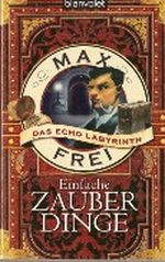 Einfache Zauberdinge Cover des Buches Einfache Zauberdinge (ISBN: 9783442265657)
