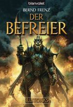Blutorks - Der Befreier Cover des Buches Blutorks - Der Befreier (ISBN: 9783442266104)