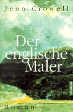 Der englische Maler Cover des Buches Der englische Maler (ISBN: 9783442307852)