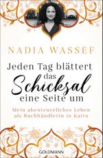 Jeden Tag blättert das Schicksal eine Seite um Cover des Buches Jeden Tag blättert das Schicksal eine Seite um (ISBN: 9783442315840)