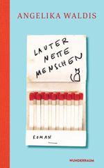 Lauter nette Menschen Cover des Buches Lauter nette Menschen (ISBN: 9783442315895)