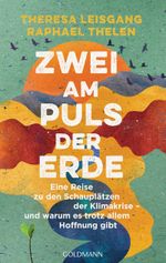 Zwei am Puls der Erde Cover des Buches Zwei am Puls der Erde (ISBN: 9783442315963)