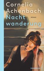 Nachtwanderung Cover des Buches Nachtwanderung (ISBN: 9783442316069)