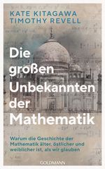 Die großen Unbekannten der Mathematik Cover des Buches Die großen Unbekannten der Mathematik (ISBN: 9783442316847)