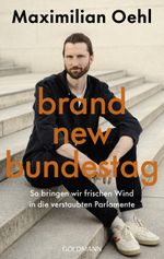 Brand New Bundestag Cover des Buches Brand New Bundestag (ISBN: 9783442320004)