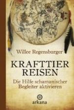 Krafttierreisen Cover des Buches Krafttierreisen (ISBN: 9783442338948)