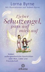 Lieber Schutzengel, pass auf mich auf Cover des Buches Lieber Schutzengel, pass auf mich auf (ISBN: 9783442342556)