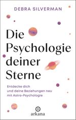 Die Psychologie deiner Sterne Cover des Buches Die Psychologie deiner Sterne (ISBN: 9783442343331)
