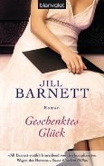 Geschenktes Glück Cover des Buches Geschenktes Glück (ISBN: 9783442367108)