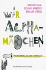 Wir Alphamädchen Cover des Buches Wir Alphamädchen (ISBN: 9783442373130)