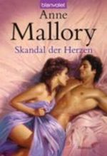 Skandal der Herzen Cover des Buches Skandal der Herzen (ISBN: 9783442374076)